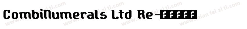 CombiNumerals Ltd Re字体转换